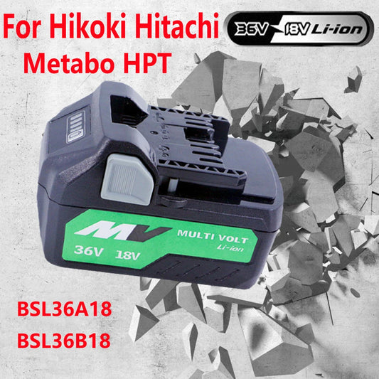 Hikoki Hitachi and Matabo 18V 36V Multi-Volt Li-Ion Replacement Battery For Hikoki Hitachi Metabo HPT Cordless Electric Tools BSL36A18 BSL36B18 Batteries